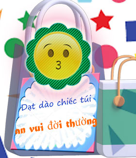 Dạt dào chiếc túi an vui đời thường